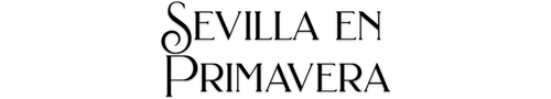 Sevilla en Primavera